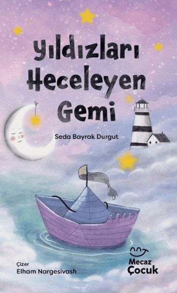 Yıldızları Heceleyen Gemi
