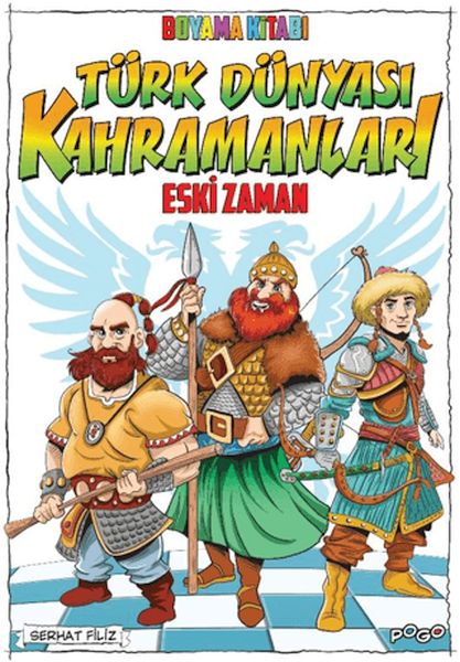Türk Dünyası Kahramanları Boyama Kitabı