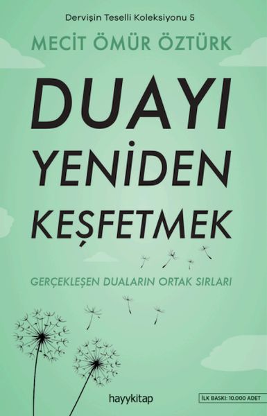 Duayı Yeniden Keşfetmek