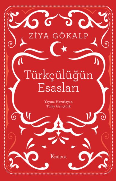 Türkçülüğün Esasları (Bez Ciltli)