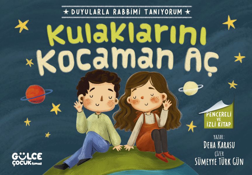Kulaklarını Kocaman Aç - Duyularla Rabbimi Tanıyorum 1