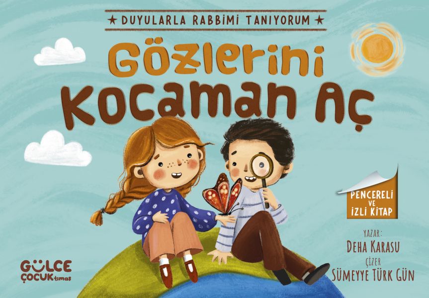 Gözlerini Kocaman Aç - Duyularla Rabbimi Tanıyorum 3