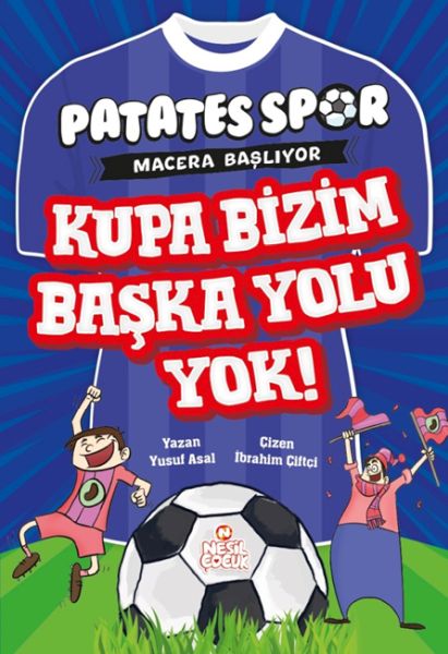 KPatatesspor  Macera Başlıyor - Kupa Bizim Başka Yolu Yok!