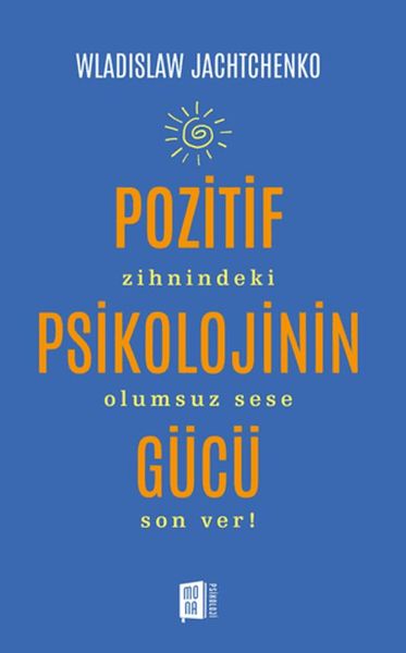 Pozitif Psikolojinin Gücü