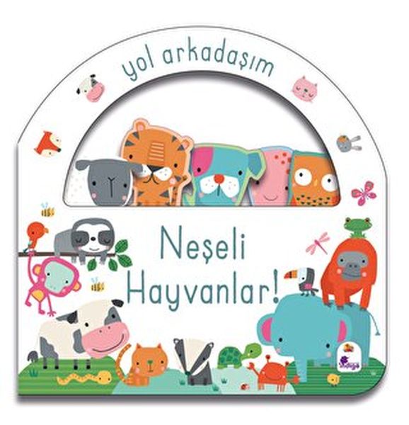 Yol Arkadaşım - Neşeli Hayvanlar Ciltli