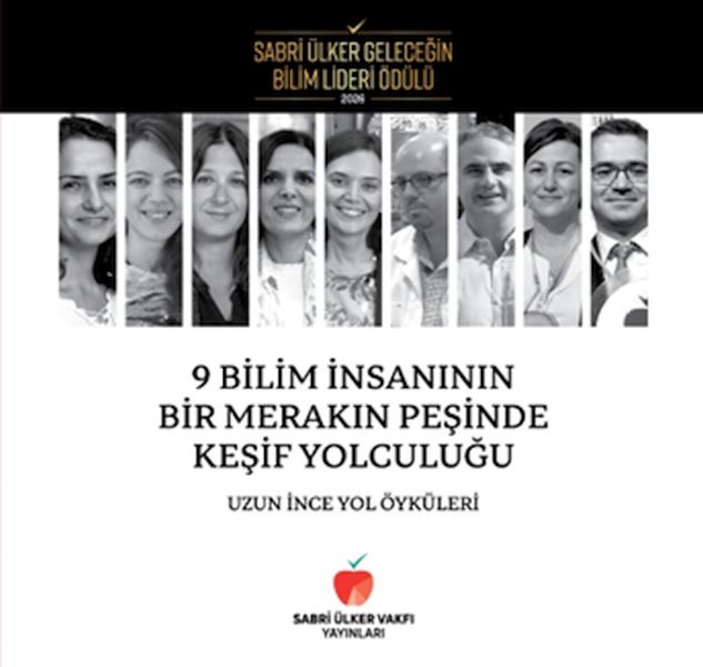 9 Bilim İnsanının Bir Merakın Peşinde Keşif Yolculuğu