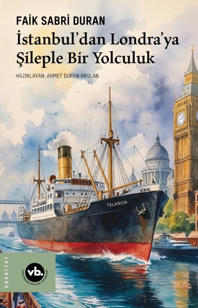 İstanbul’dan Londra’ya Şileple Bir Yolculuk