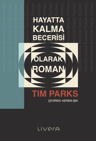 Hayatta Kalma Becerisi Olarak Roman