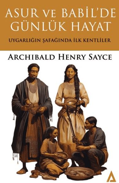 Asur ve Babil'de Günlük Hayat