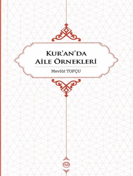 Kuranda Aile Örnekleri