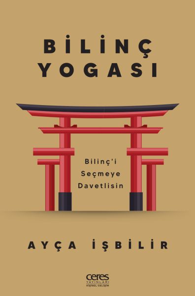 Bilinç Yogası  -Bilinçi Seçmeye Davetlisin
