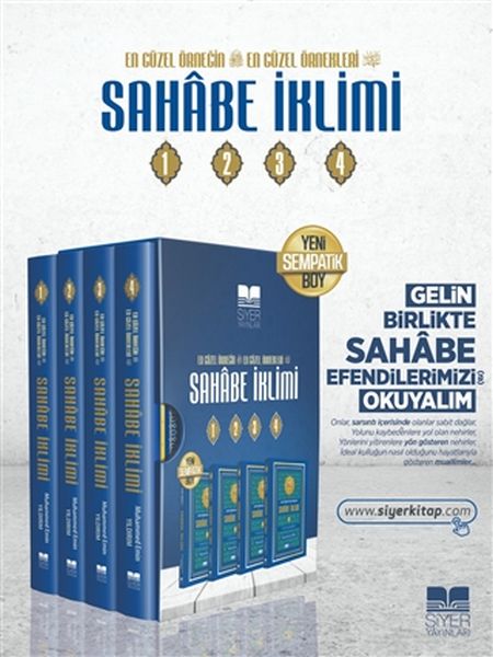 Sahabe İklimi (4 Cilt); En Güzel Örneğin En Güzel Örnekleri