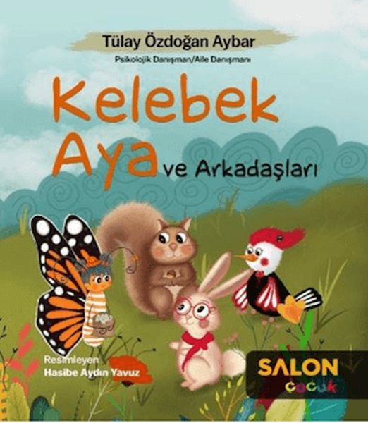 Kelebek Aya ve Arkadaşları