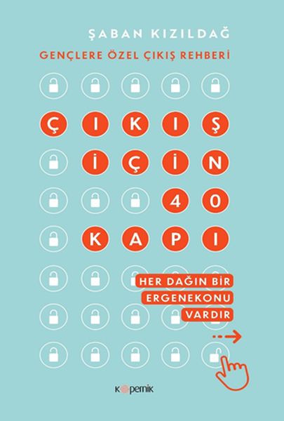 Çıkış İçin 40 Kapı