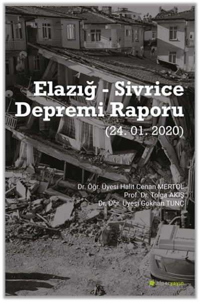 Elazığ - Sivrice Depremi Raporu (24.01.2020)