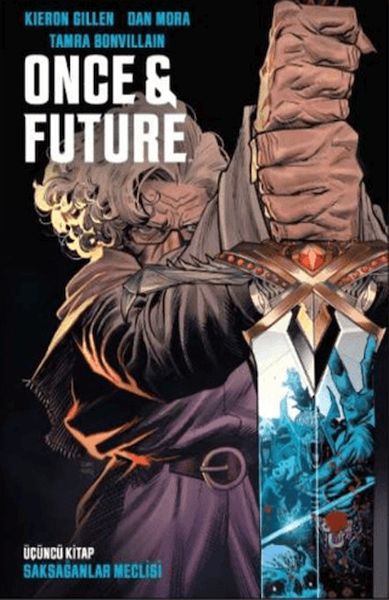 Once & Future Cilt 3: Saksağanlar Meclisi