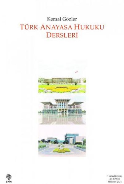 Türk Anayasa Hukuku Dersleri