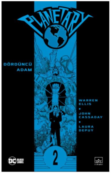 Planetary Cilt 2: Dördüncü Adam