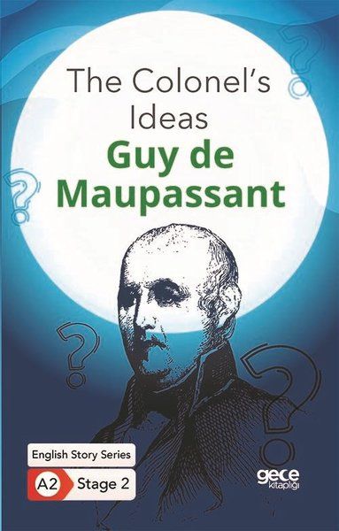 The Colonel's Ideas /İngilizce Hikayeler A2 Stage2
