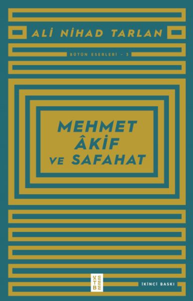 Mehmet Akif ve Safahat