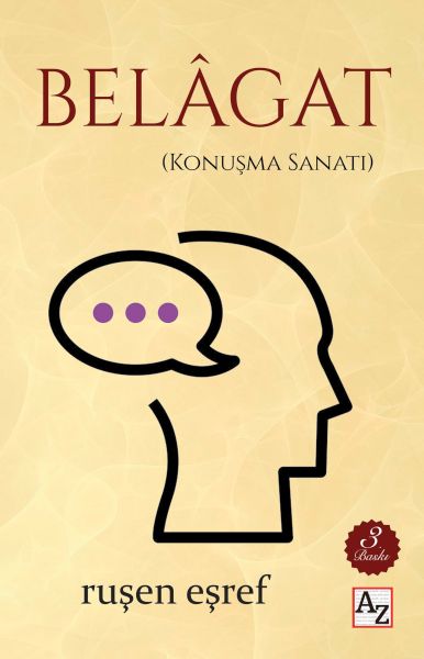 Belâgat - (Konuşma Sanatı)