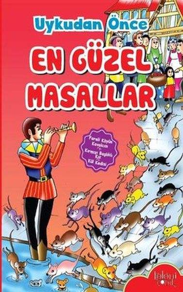 Uykudan Önce En Güzel Masallar