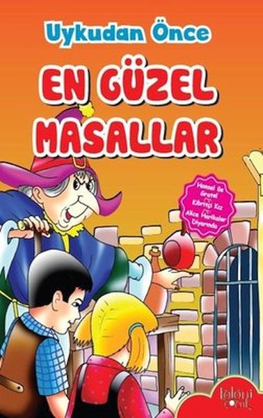 Uykudan Önce En Güzel Masallar