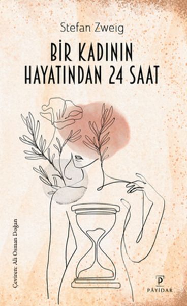 Bir Kadının Yaşamından 24 Saat