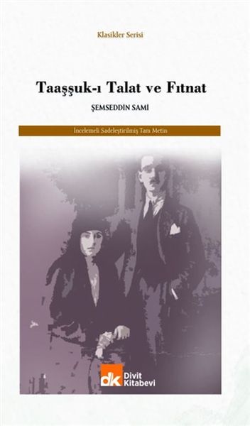 Taaşşuk-ı Talat ve Fıtnat