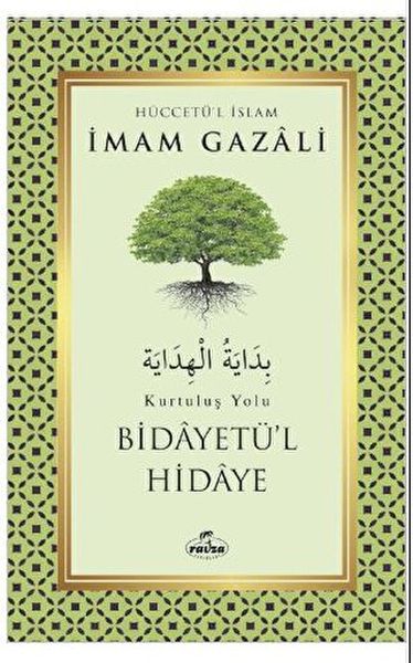 Bidayetü’l Hidaye - Kurtuluş Yolu