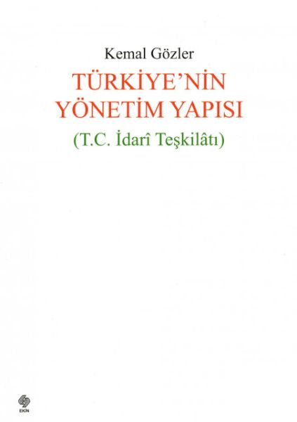 Türkiyenin Yönetim Yapısı