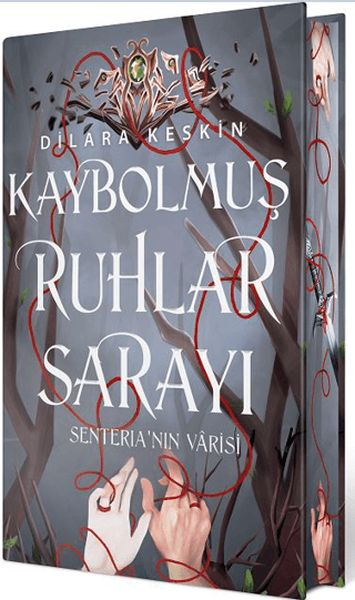 Kaybolmuş Ruhlar Sarayı 2 - Senteria'nın Varisi (Yan Boyamalı Ciltli Özel Baskı)