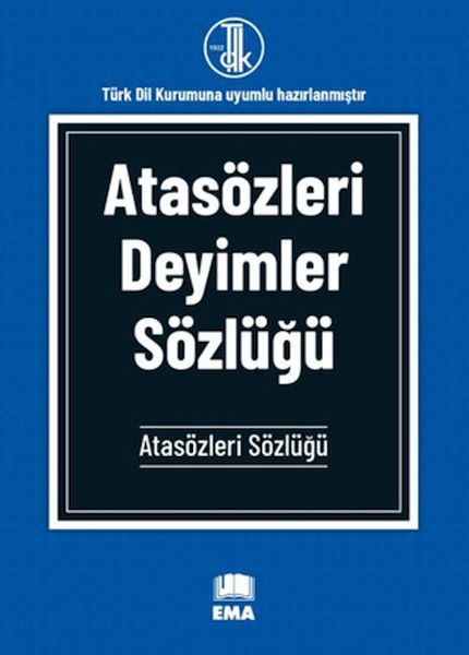 Atasözleri Deyimler Sözlüğü (TDK Uyumlu)