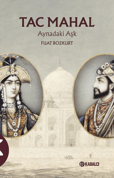 Tac Mahal Aynadaki Aşk