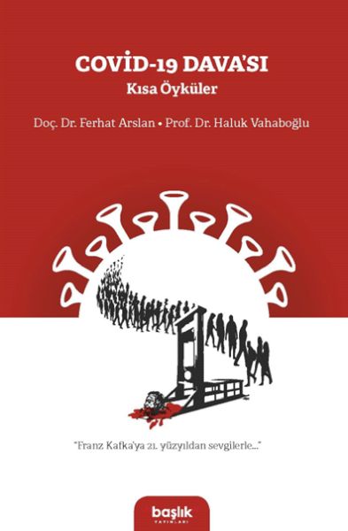 Covid-19 Davası Kısa Öyküler