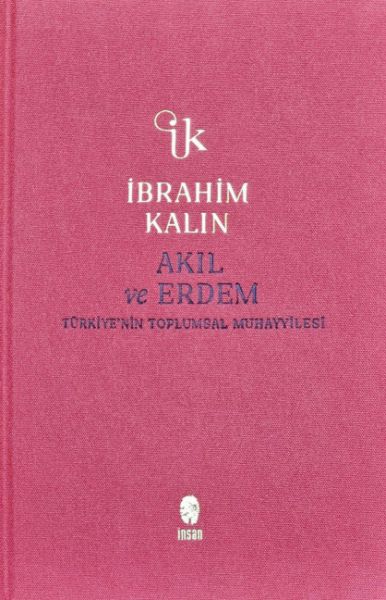Akıl ve Erdem (Bez Ciltli)