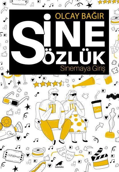 Sinesözlük – Sinemaya Giriş