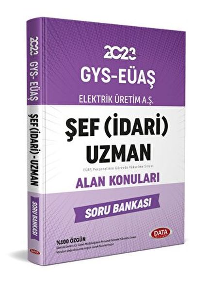 Elektrik Üretim Aş (EÜAŞ) GYS Şef İdari) Uzman Alan Konuları Soru Bankası