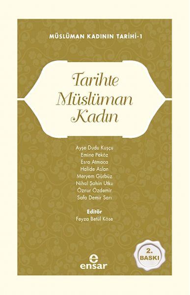 Müslüman Kadının Tarihi-1 Tarihte Müslüman Kadın