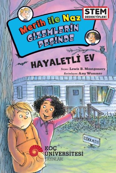 Merih İle Naz Gizemlerin Peşinde – Hayaletli Ev