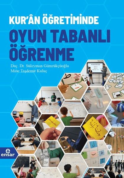 Kur'an Öğretiminde Oyun Tabanlı Öğrenme