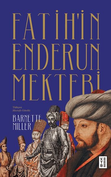 Fatih'in Enderun Mektebi