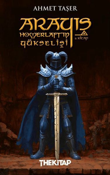 Arayış Homerlaft'ın Yükselişi 2. Kitap