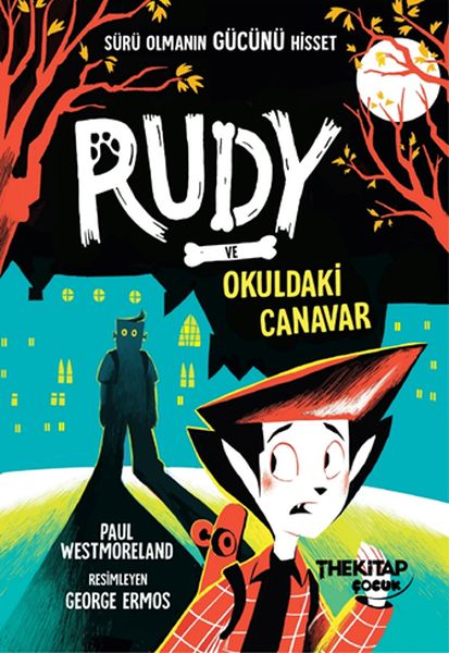 Rudy Ve Okuldaki Canavar