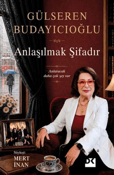 Anlaşılmak Şifadır - Anlatacak Daha Çok Şey Var