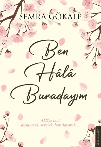 Ben Hâlâ Buradayım