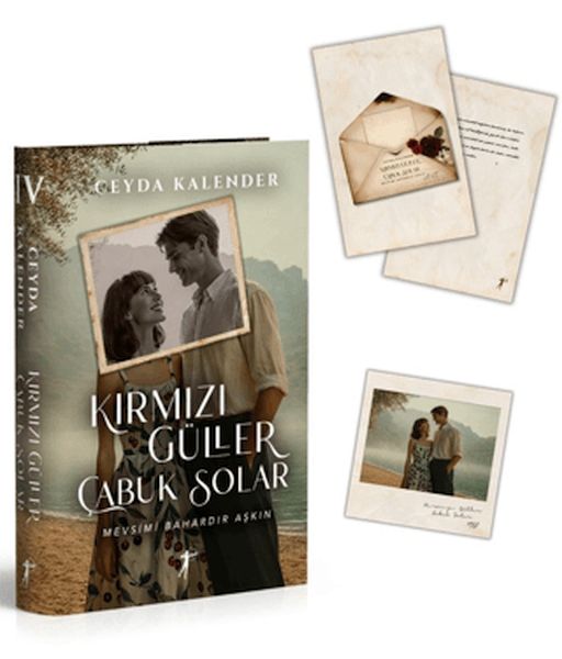 Kırmızı Güller Çabuk Solar (Ciltli)