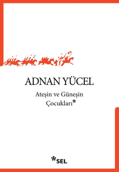 Ateşin ve Güneşin Çocukları