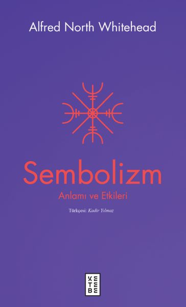 Sembolizm Anlamı ve Etkileri