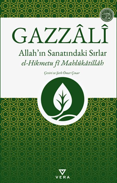 Allah'ın Sanatındaki Sırlar el-Hikmetu fî Mahlûkâtillâh